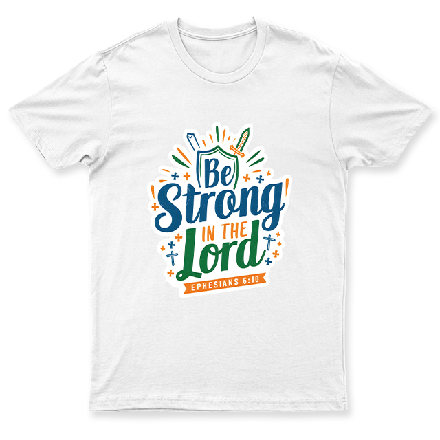 C.Spandex Shirt: Be strong in the Lord
