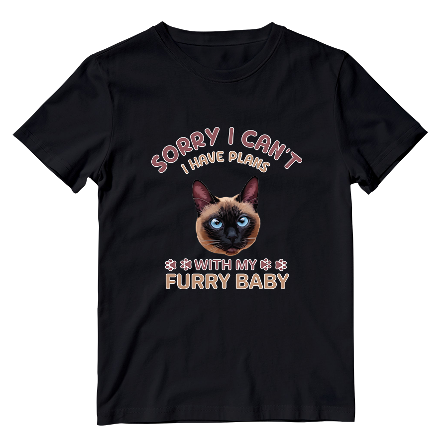 Cotton Shirt: I Have Plans With My Furry Baby