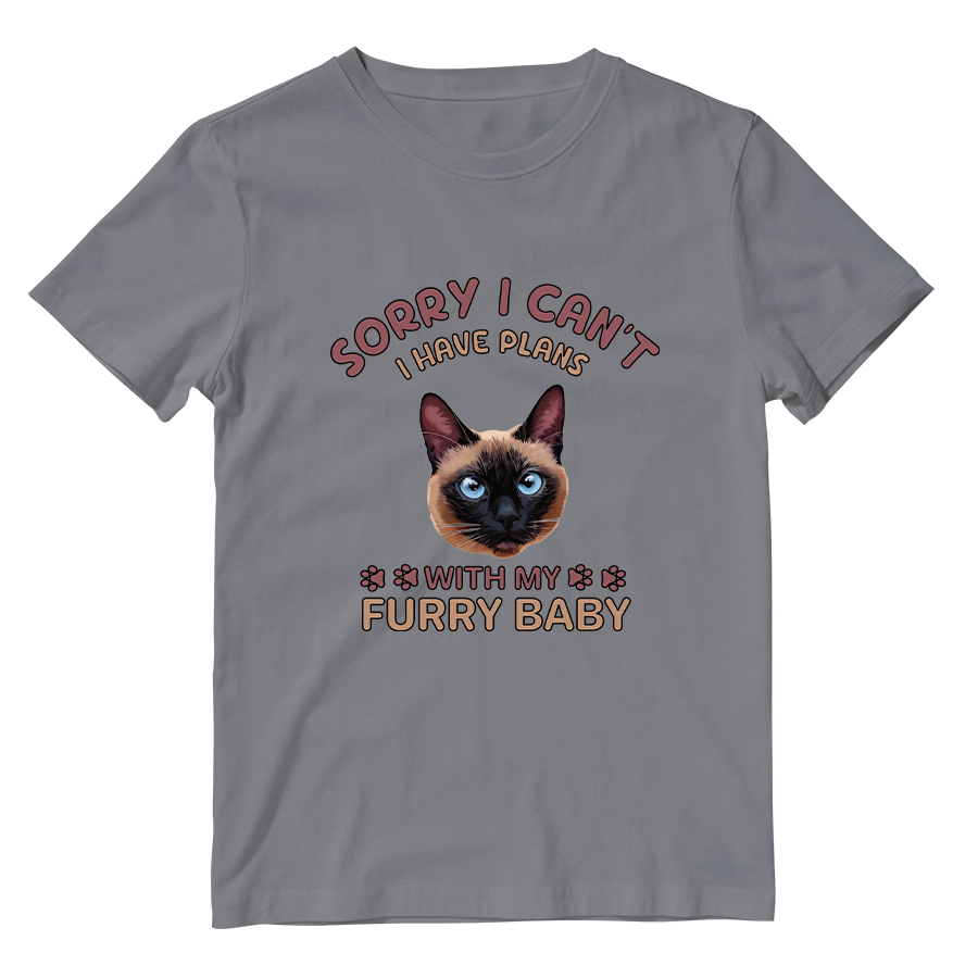 Cotton Shirt: I Have Plans With My Furry Baby