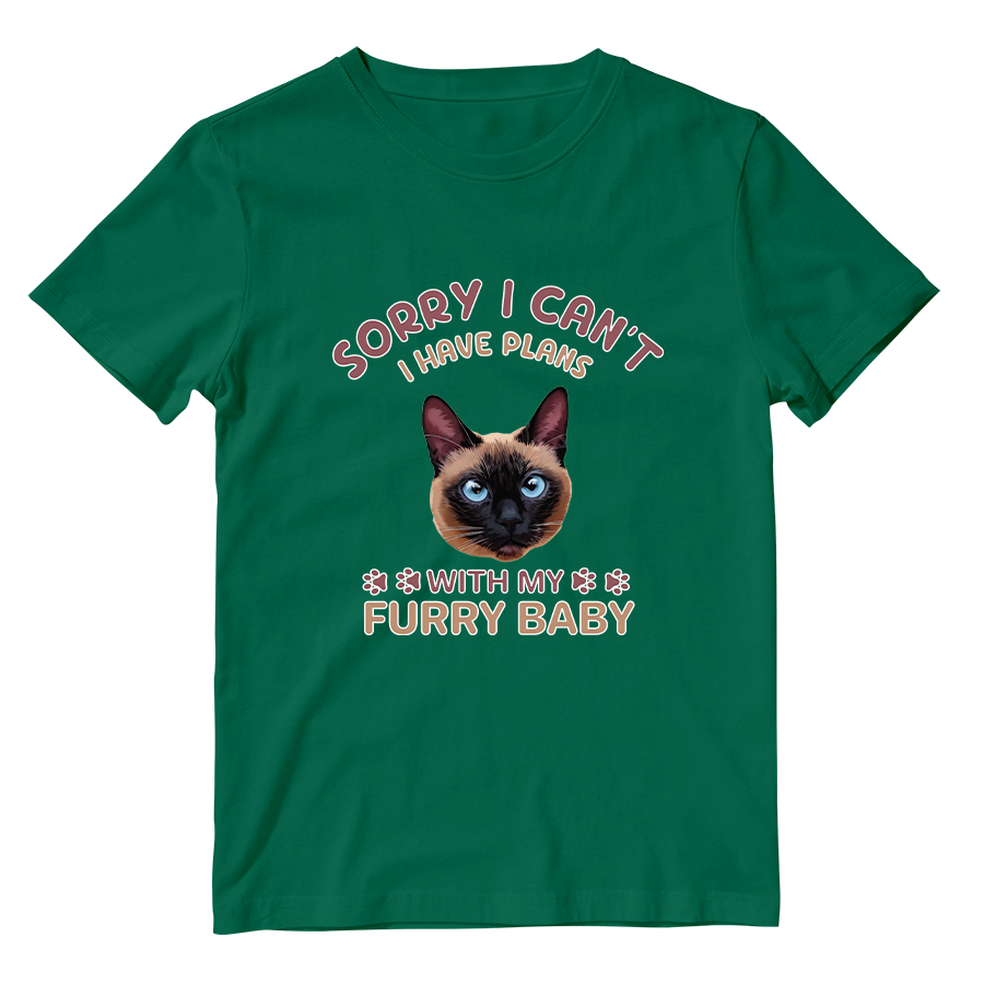 Cotton Shirt: I Have Plans With My Furry Baby