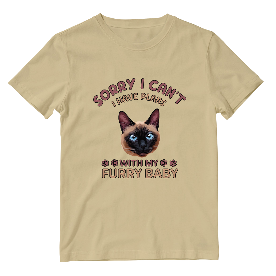 Cotton Shirt: I Have Plans With My Furry Baby