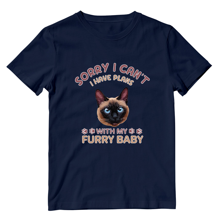 Cotton Shirt: I Have Plans With My Furry Baby