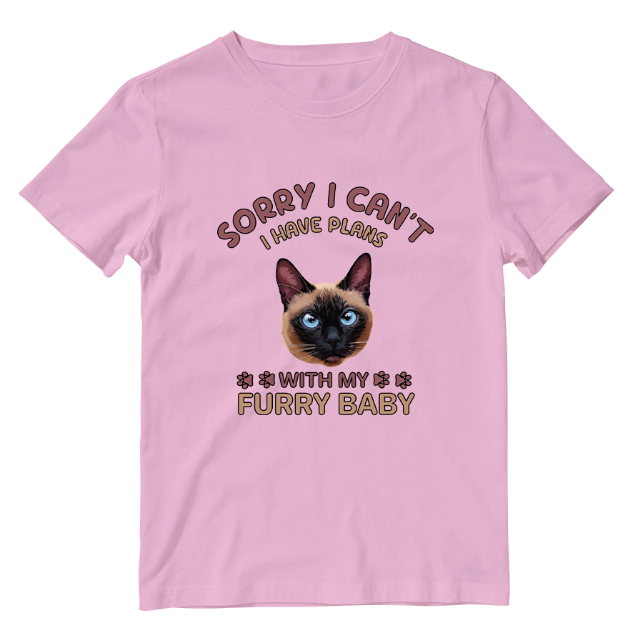 Cotton Shirt: I Have Plans With My Furry Baby