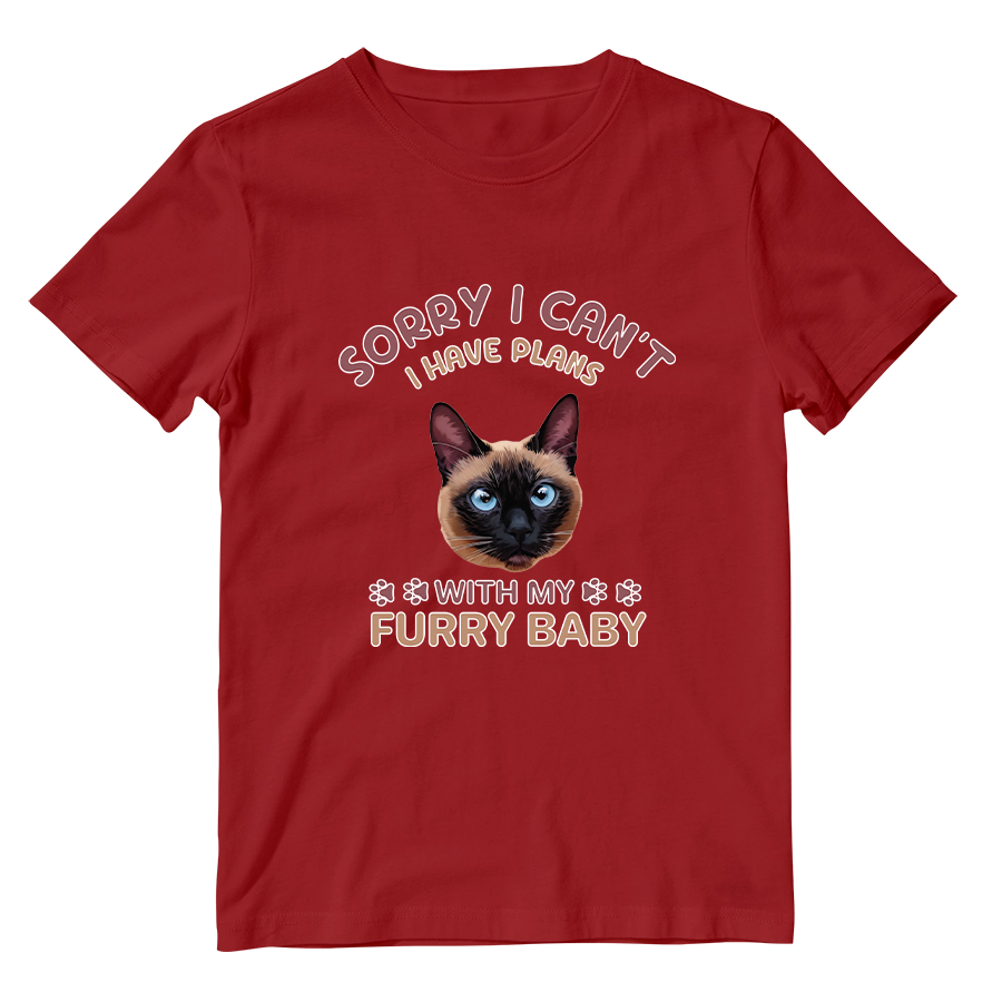 Cotton Shirt: I Have Plans With My Furry Baby