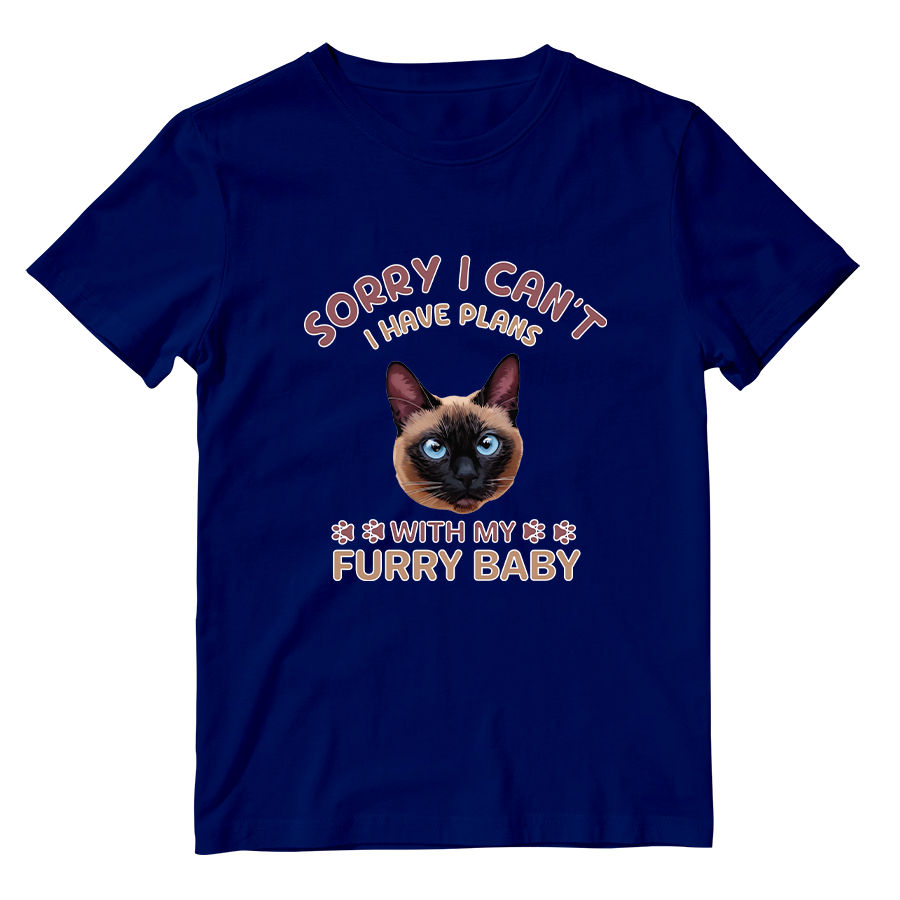 Cotton Shirt: I Have Plans With My Furry Baby