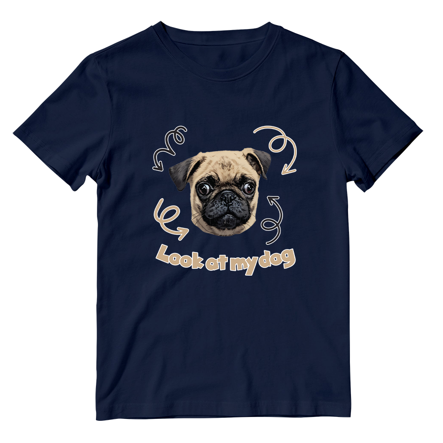 Cotton Shirt: Look at My Dog