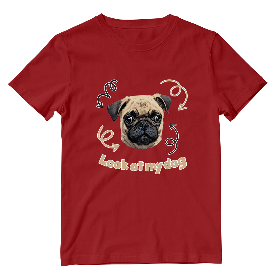 Cotton Shirt: Look at My Dog