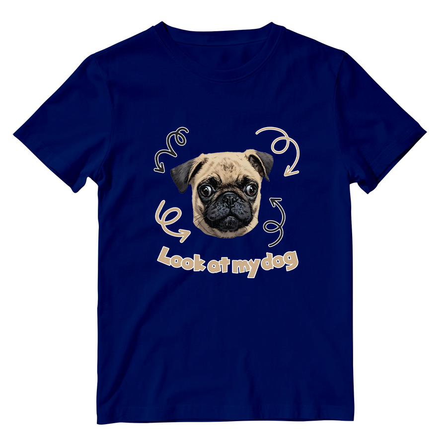 Cotton Shirt: Look at My Dog
