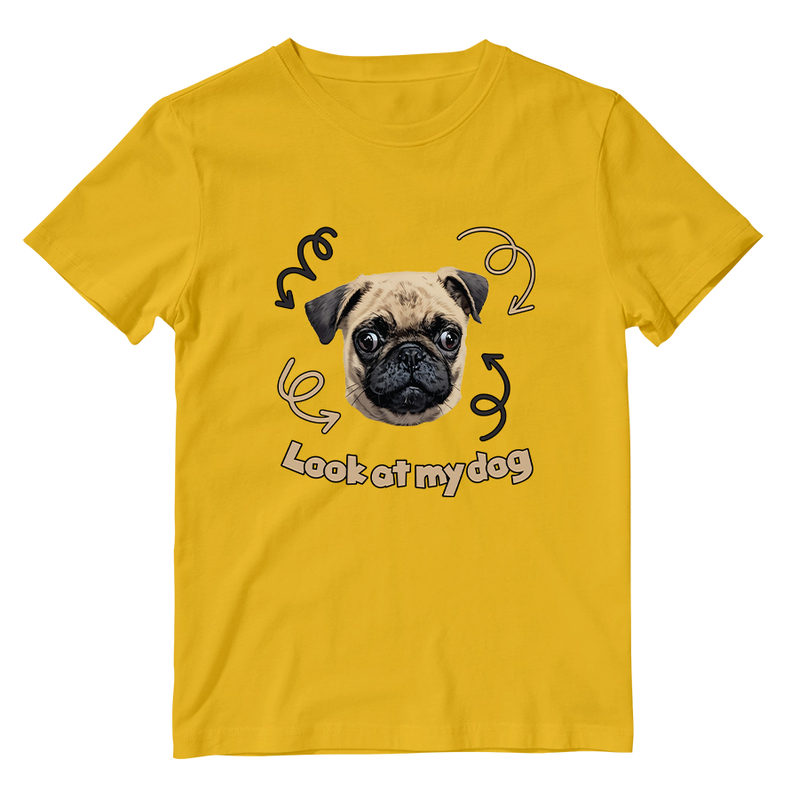 Cotton Shirt: Look at My Dog