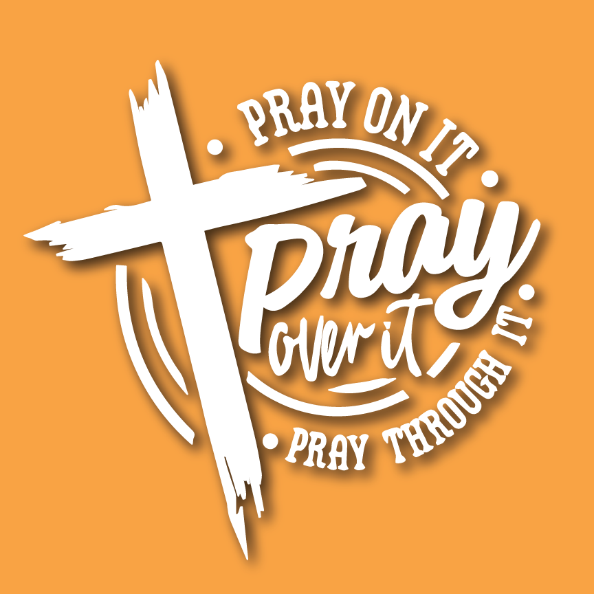 Vehicle Sticker: Pray Over It